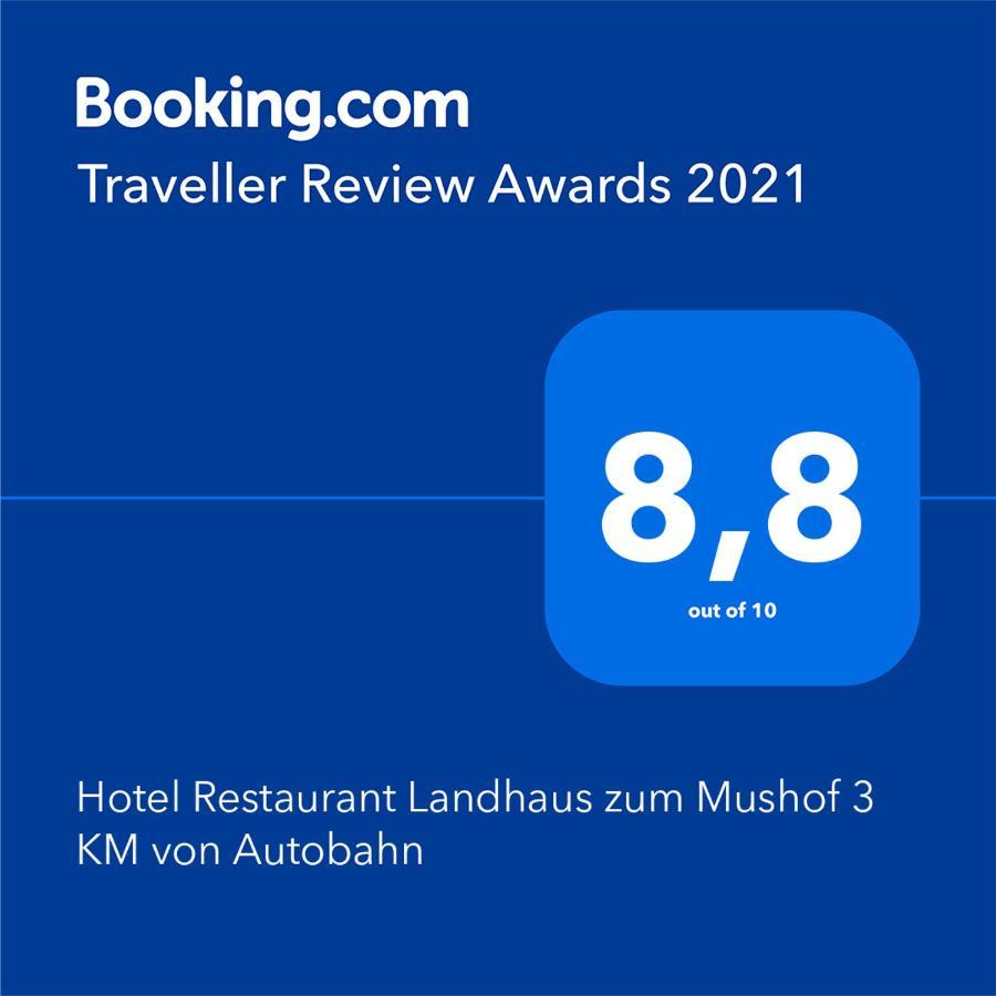 Landidyll Landhaus zum Mushof Hotel&Restaurant Wethen Exterior foto